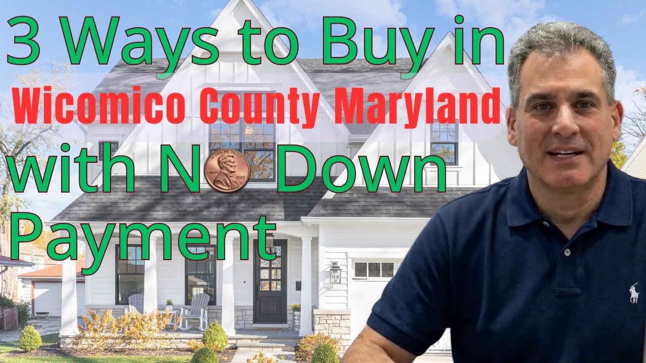 How to Buy a House with No Money Down in Wicomico County Maryland