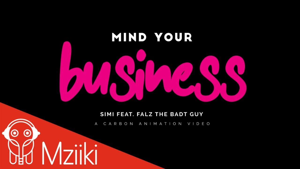 Simi - Mind Your Bizness ft. Falz - Official Video