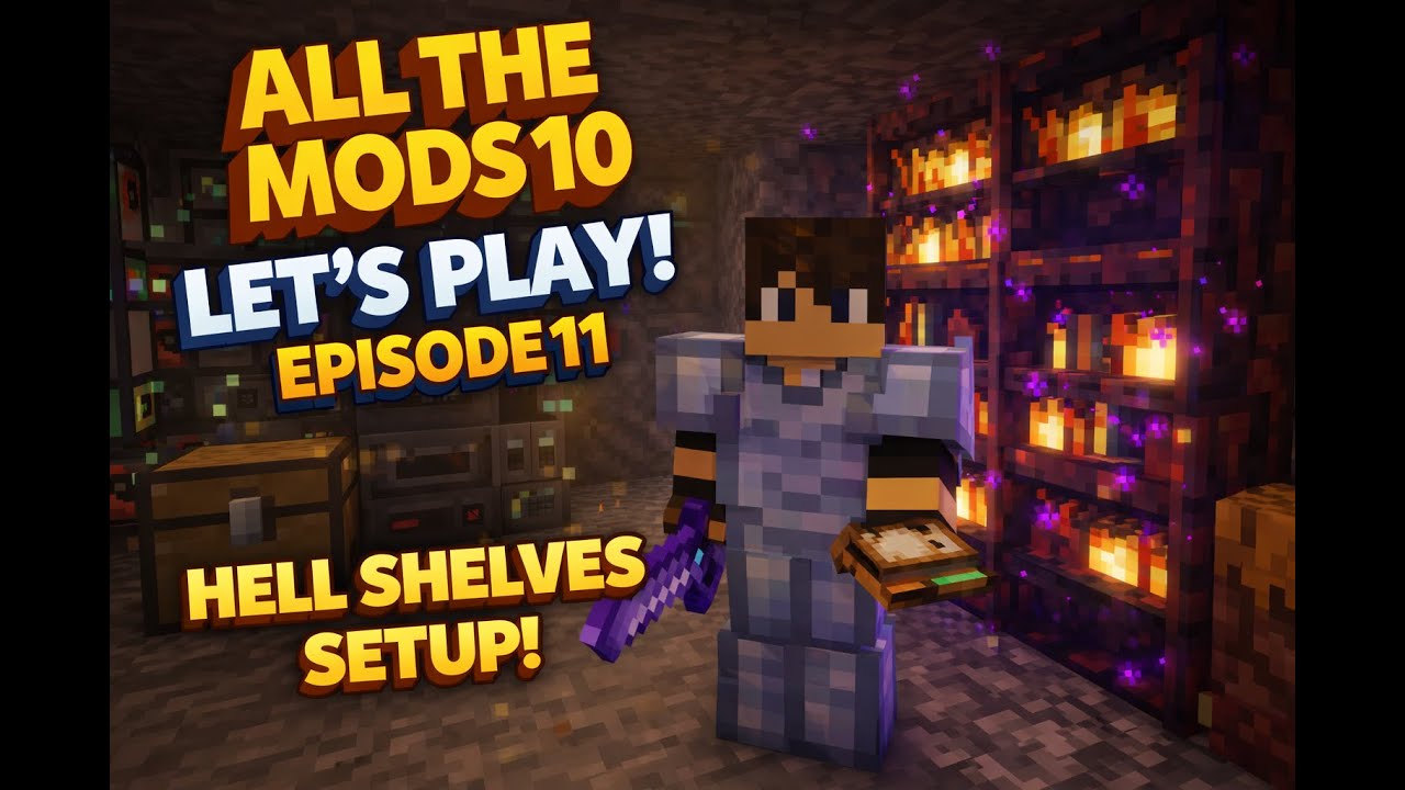 ATM10 Let's Play - Episode 11 | Heck Shelves