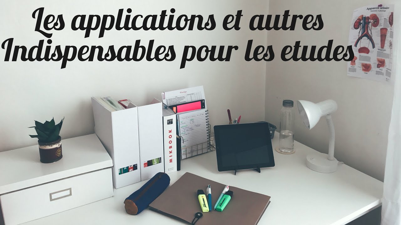 APPLICATIONS ET AUTRES INDISPENSABLES POUR LES ETUDES