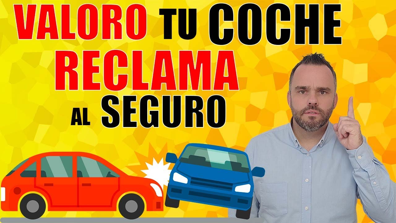 Consejos para reclamar a la aseguradora por tu valoración de coche 🔔