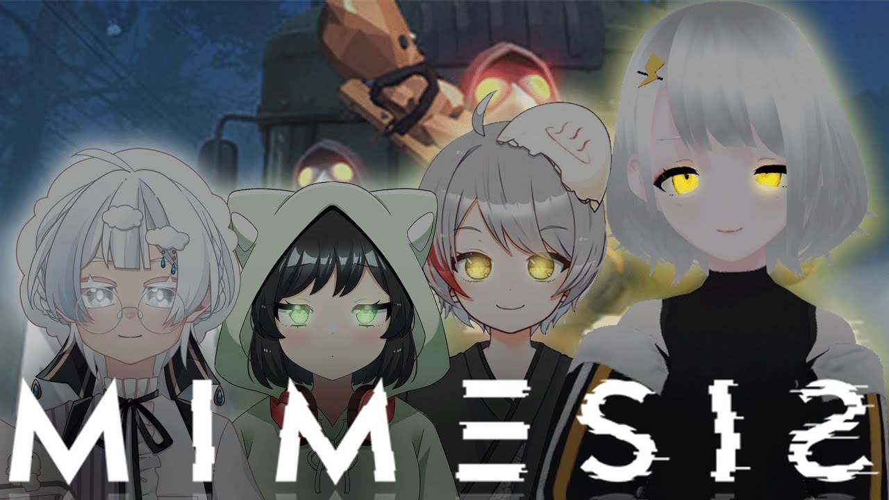 【MIMESIS】最大の敵は味方…?! /w@towa_ch0924 @oyudama @maolee17
