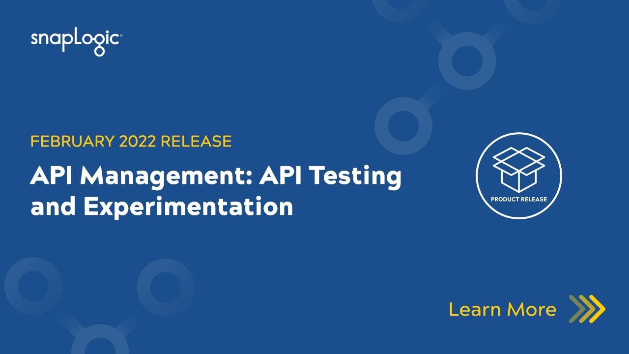 February 2022 Release: API Management: API Testing and Experimentation