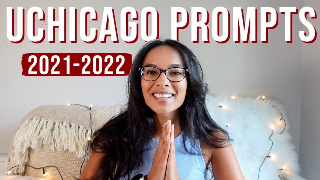 Analyzing UChicago Essay Prompts 2021-2022 | Get into UChicago!!