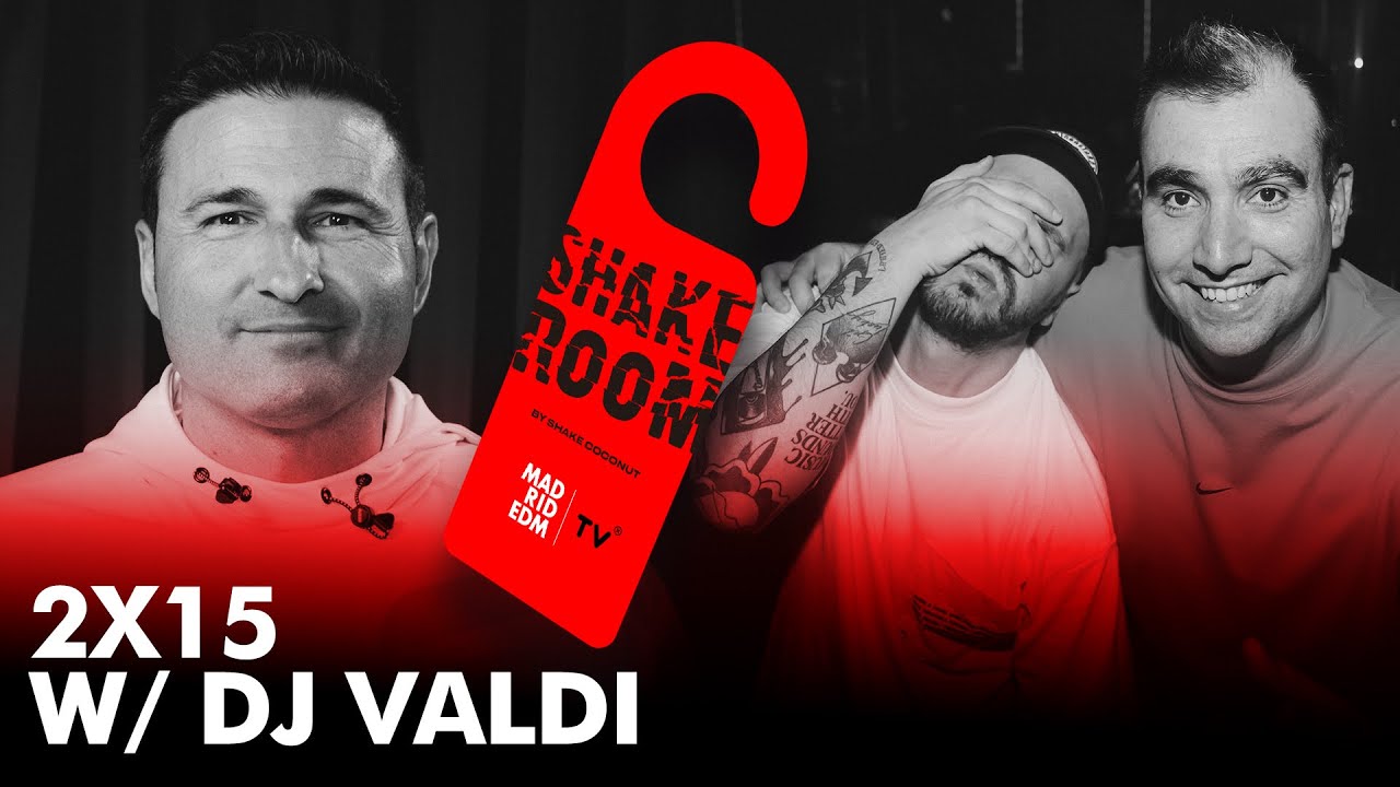 SHAKE ROOM | 2X15 | Más allá del DJ MÁS TELEVISIVO w/ DJ VALDI (El Hormiguero)