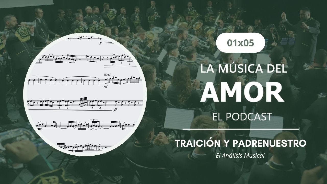 01x05 | Traición y Padrenuestro: El análisis | La Música del Amor, el podcast.