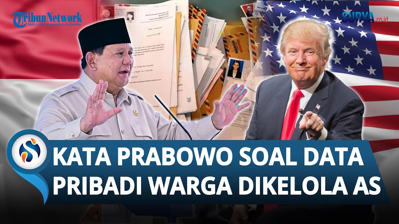INI JAWABAN PRABOWO soal Data Pribadi Warga RI Dikelola AS seusai Negosiasi Tarif Trump 19 Persen