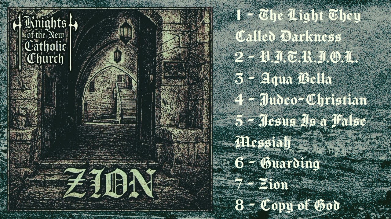 Knights of the New Catholic Church - Zion (Dungeon Synth | Dark Ritual Ambient) - Full album (2026)