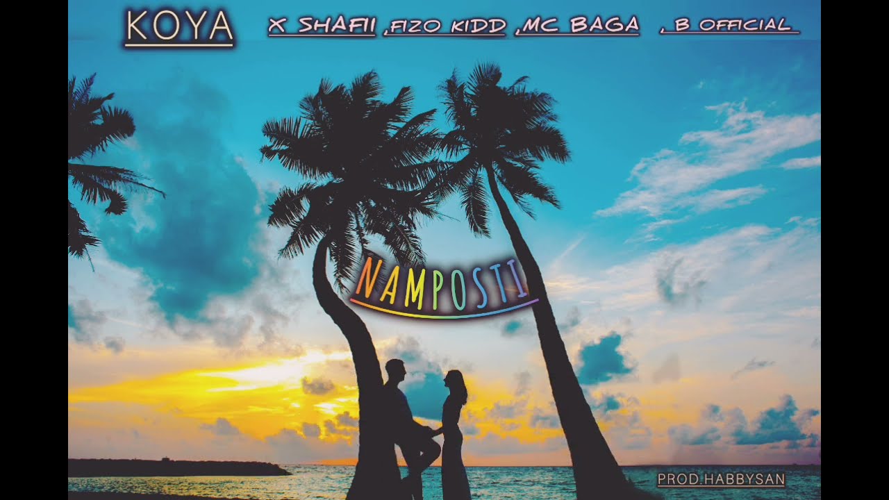 Koya x shafii g_fizo kidd_mc baga_b official(official lyrics video)