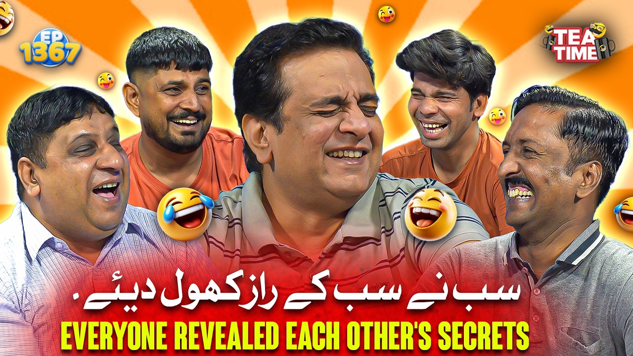 Sab Ne Sabke Raaz Khol Diya 😱🤫 | Sajjad Jani Tea Time Ep 1367