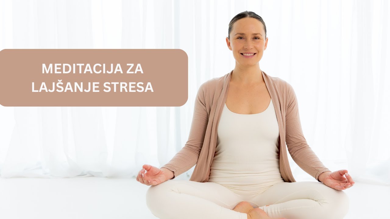 Meditacija za lajšanje stresa