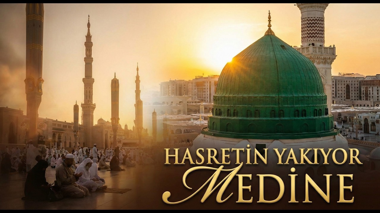 Hasretin Yakıyor Medine - En Güzel İlahi 2026