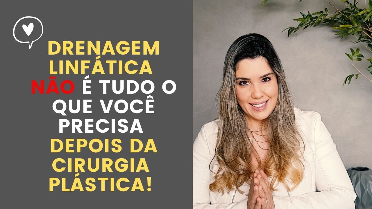 Drenagem Linfática no Pós Operatório