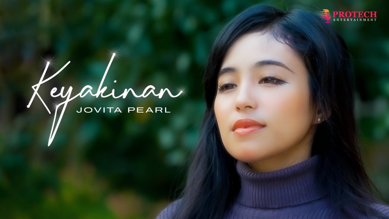 Jovita Pearl - Keyakinan (Official Music Video)