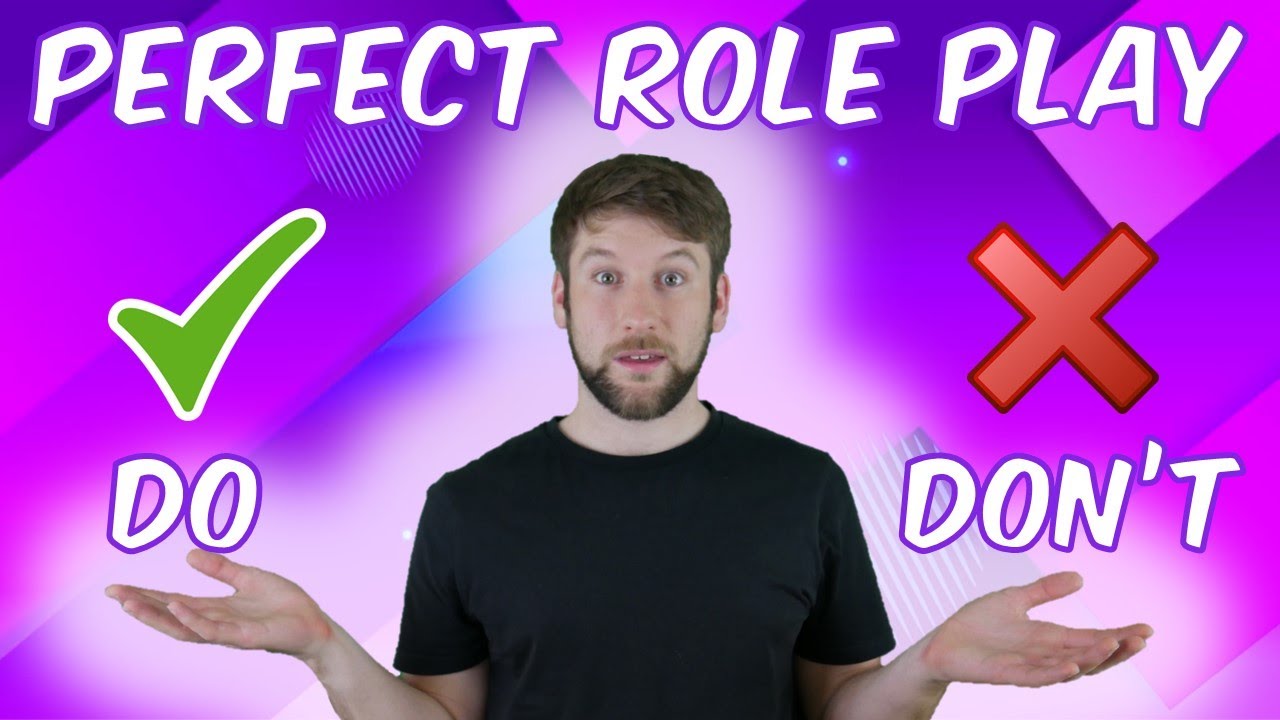 Do’s and Don’ts for Perfect ESL Role Play
