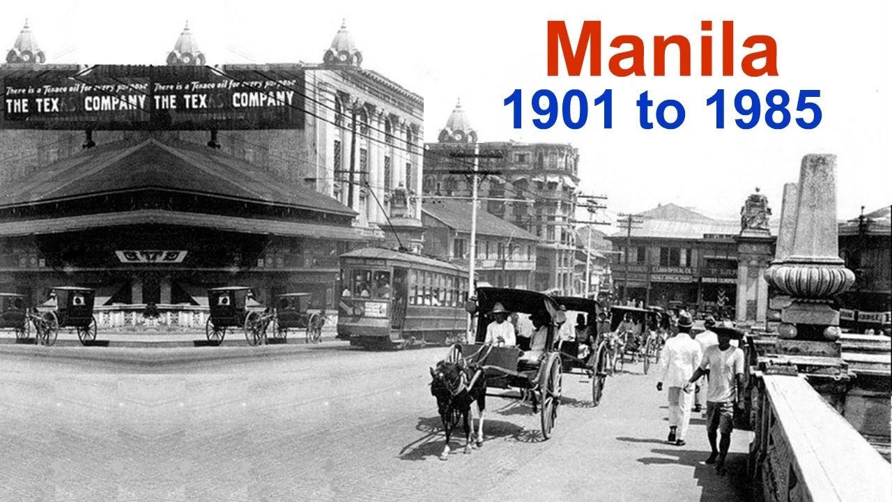 Manila 1901 to 1985 | Rare Historical Photographs of Manila | Vintage Photos of Manila