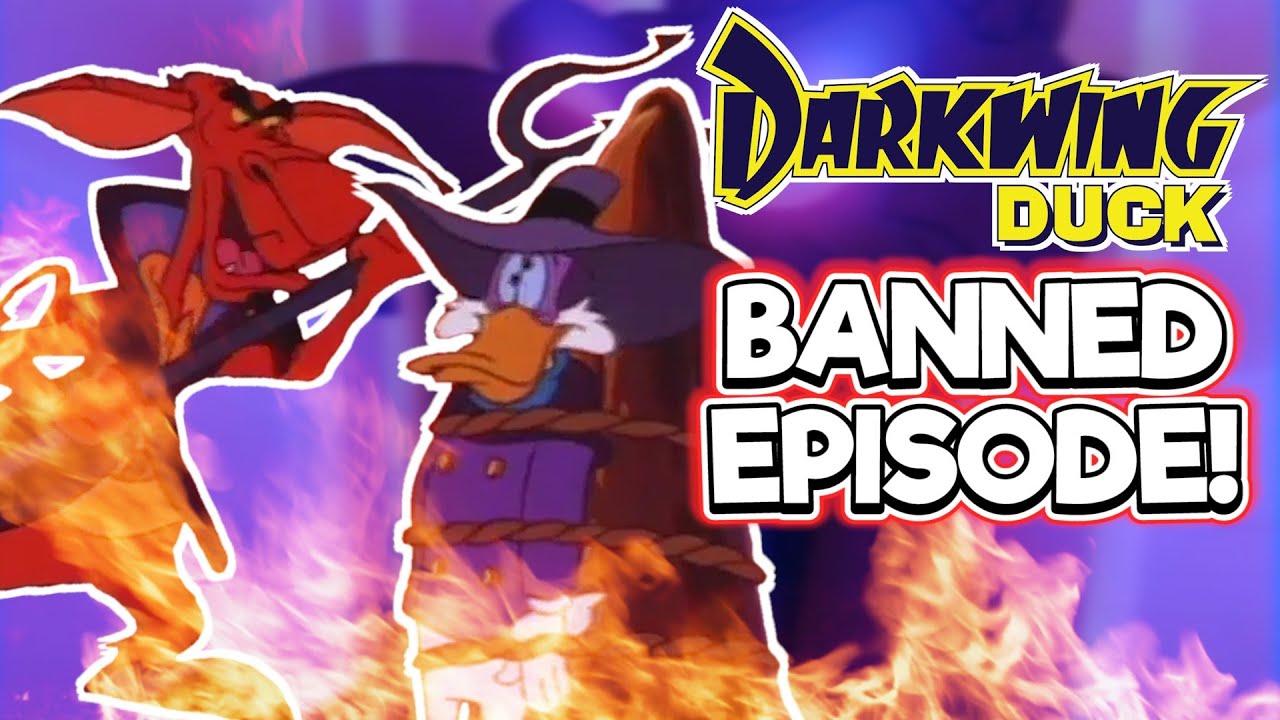 Darkwing Duck's Banned Episode!