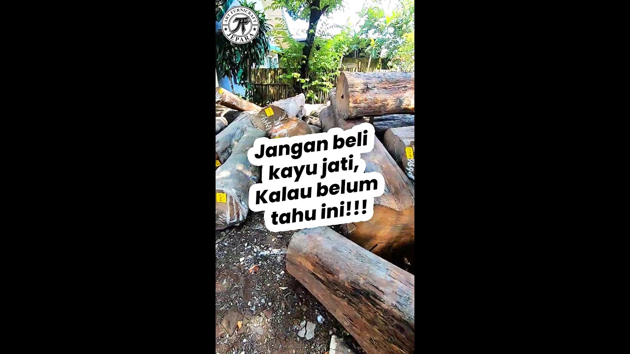 JANGAN BELI KAYU JATI !!!, Kalau Kalian Belum Tahu Ini!!! | JEPARA ART FURNICRAFT