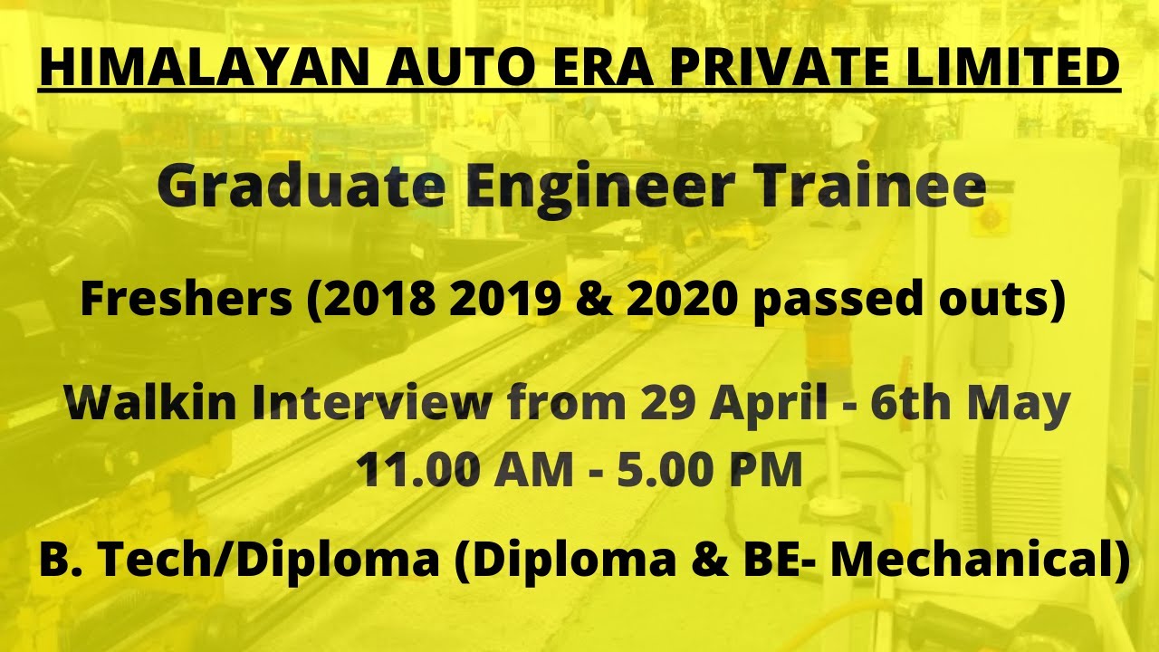 Graduate Engineer Trainee -Production Department|B.Tech/Diploma 2018 2019 & 2020 passed outs| Walkin