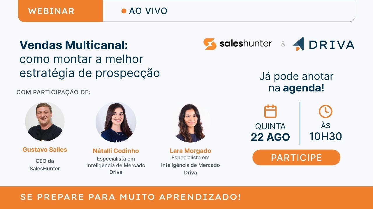 Webinar: Vendas Multicanal - Como montar a melhor estratégia de prospecção