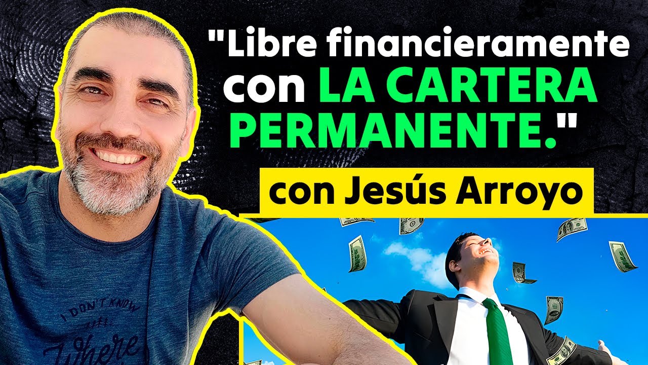 🏝️LIBERTAD FINANCIERA gracias a la CARTERA PERMANENTE, con Jesús Arroyo