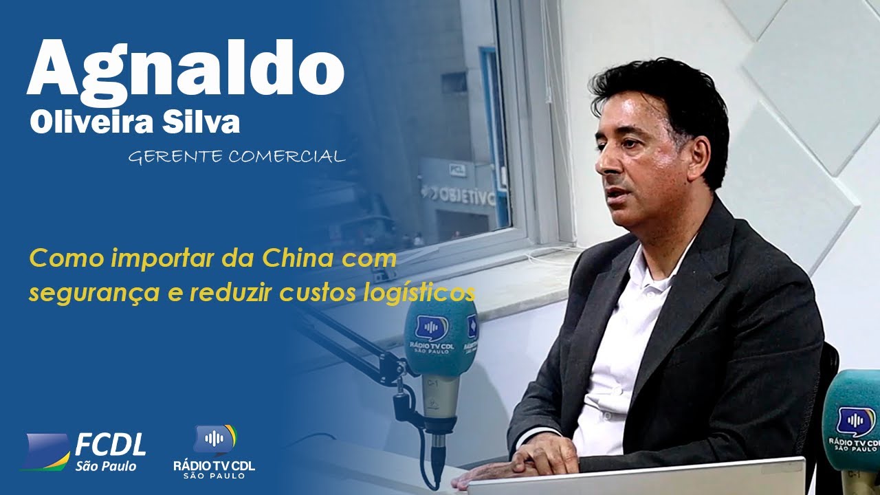 🎙️Como importar da China com segurança e reduzir custos logísticos | com Agnaldo Oliveira