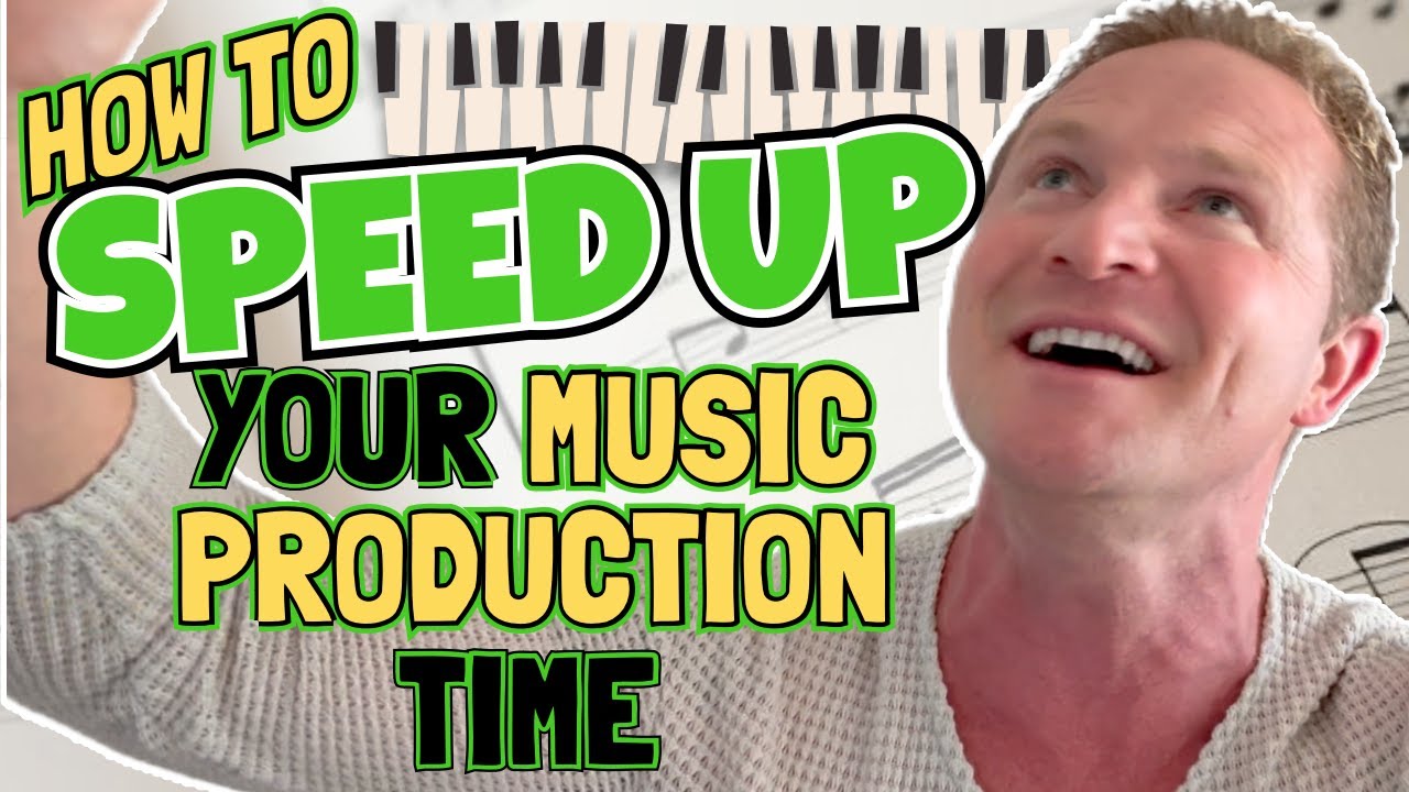 Six easy tips to speed up your music production time!