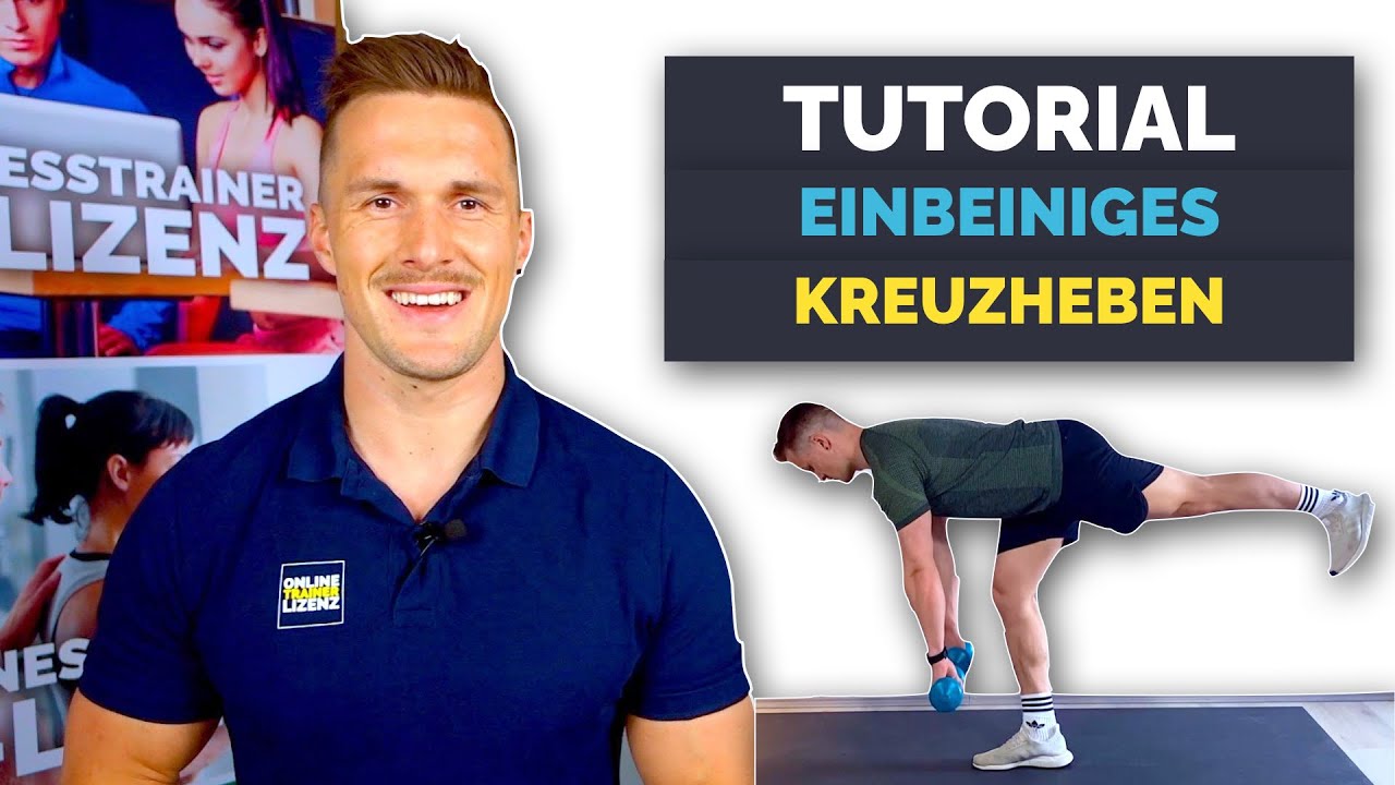 Tutorial: Einbeiniges Kreuzheben / Grundübung für Zuhause!
