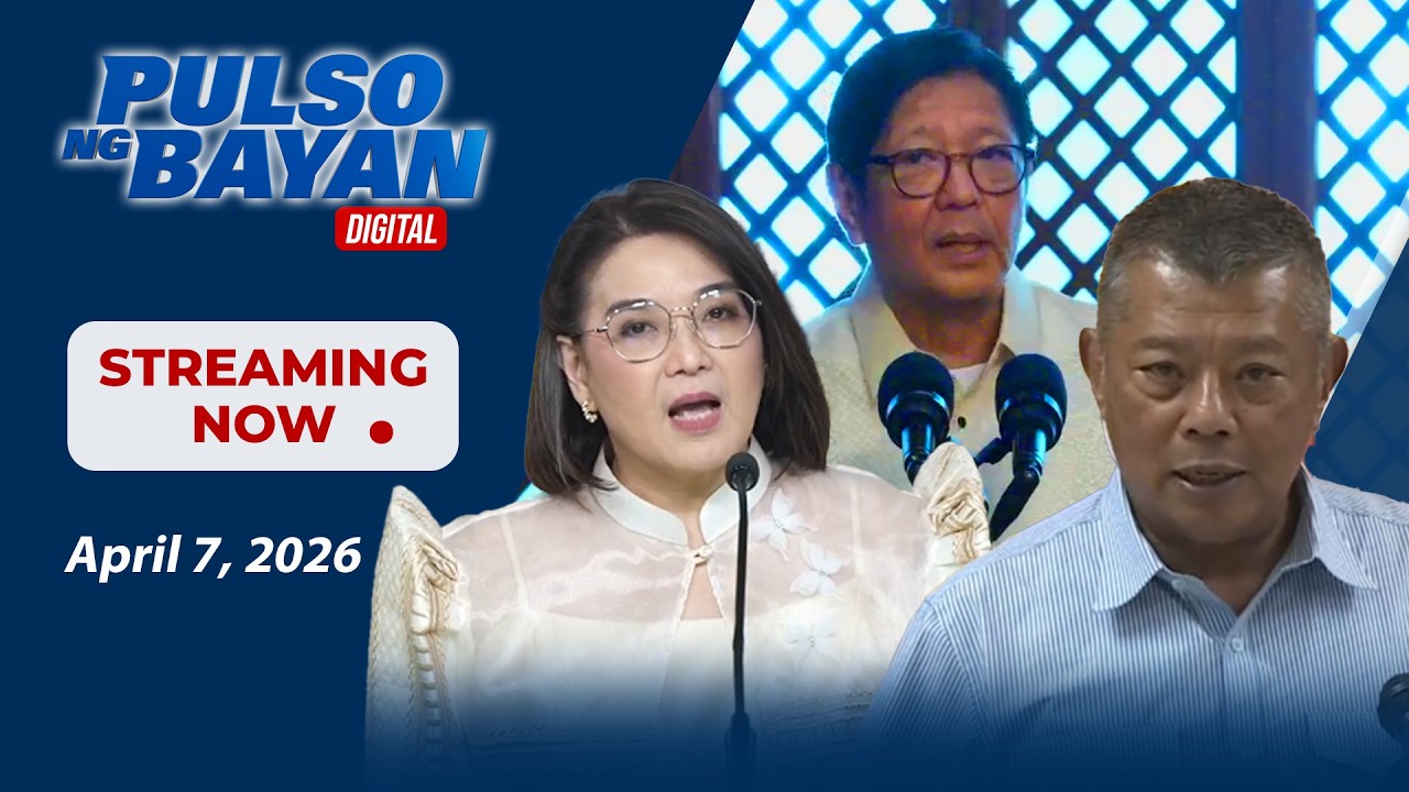 LIVE: Pulso ng Bayan kasama si Admar Vilando at Jade Calabroso | April 7, 2026