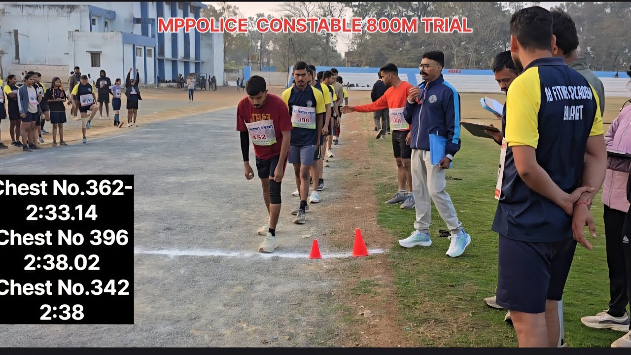MPPOLICE  Constable 800M Trail Batch- 1 timing 2:33.14🔥 🚨🚔🚨🔥
