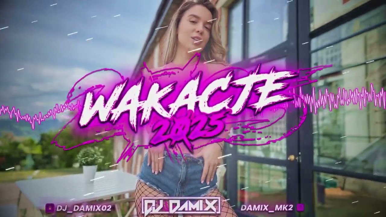 🌴🔥 WAKACJE 2025🌴🔥😈 NAJLEPSZE POLSKIE NUTKI W REMIXACH😈✨✔MUZYKA DO AUTA✔🌴DJ DAMIX🌴[vol.7]