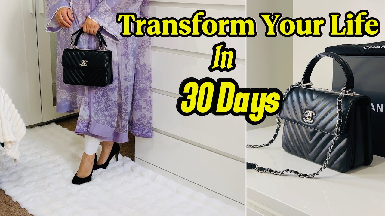 30 Days Challenge || 10 Lifestyle Changing Habits || Luxury Designer Hand bags|| Pakistani mom uk