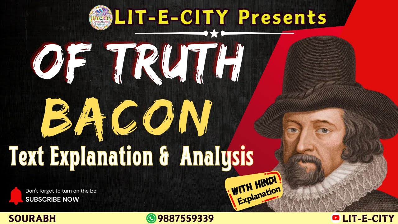 Of Truth by Francis Bacon: Text explanation and analysis [In Hindi also]