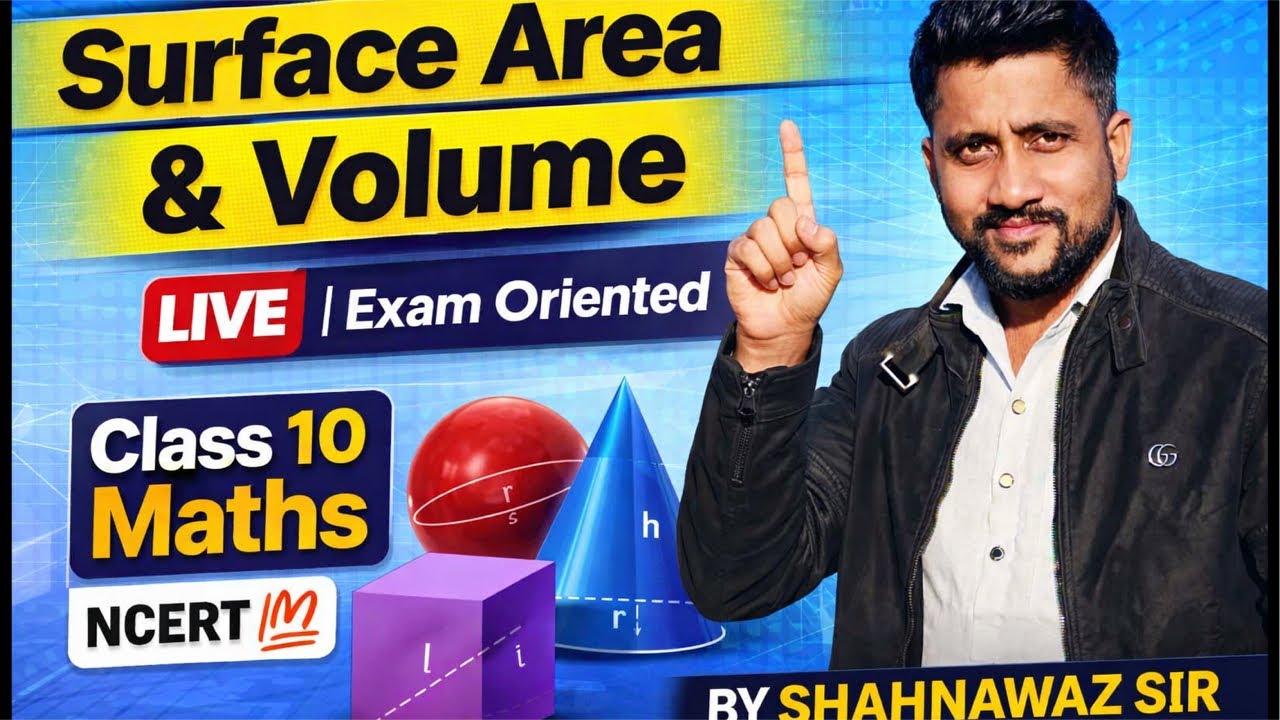 Surface Area & Volume LIVE 🔴 | Exam Oriented | Class 10 Maths | NCERT 💯 | BY Shahnawaz sir