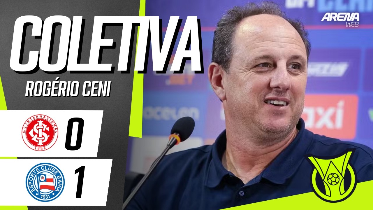 COLETIVA ROG&Eacute;RIO CENI | Internacional x Bahia - Brasileir&atilde;o 2026