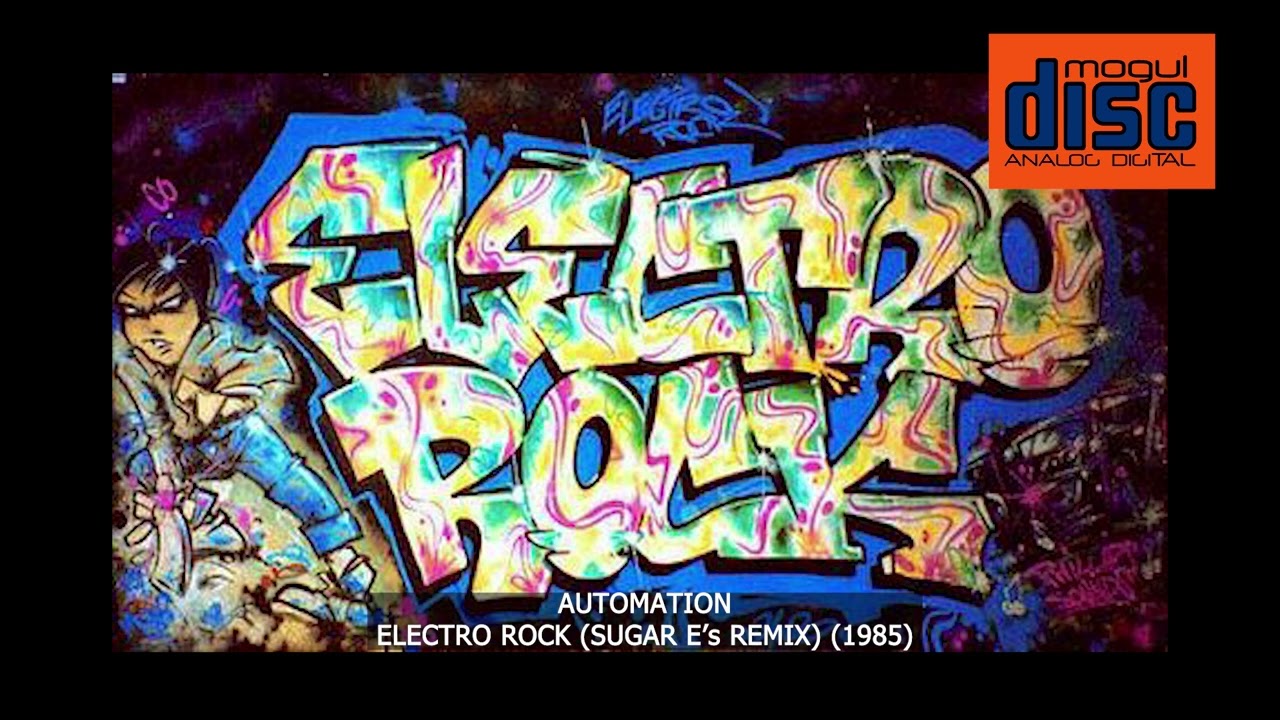 AUTOMATION -  ELECTRO ROCK (DJ SUGAR E's REMIX) (1985)