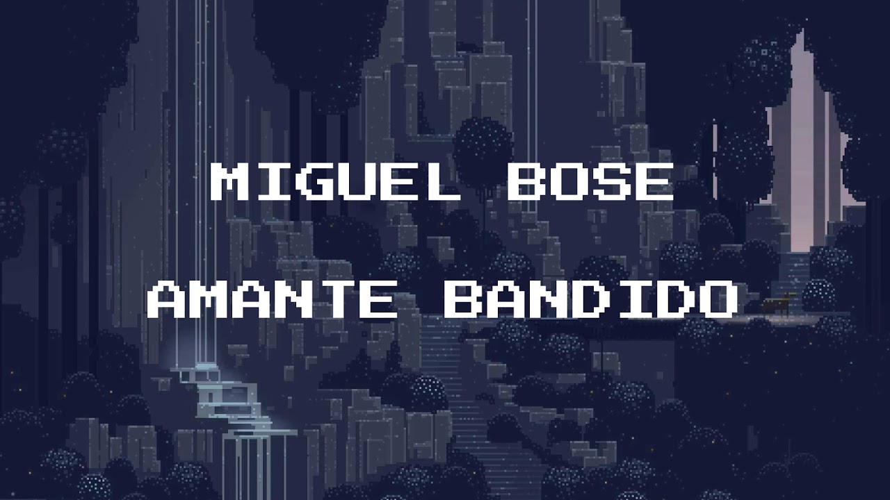 Miguel Bosé - Amante Bandido - 8 bit remix