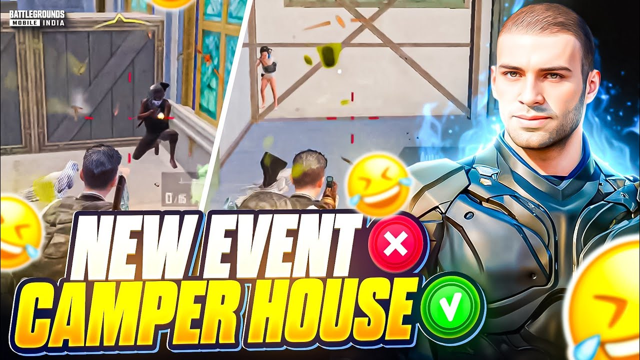 New Event ❎ Campers House ✅🥲🤣