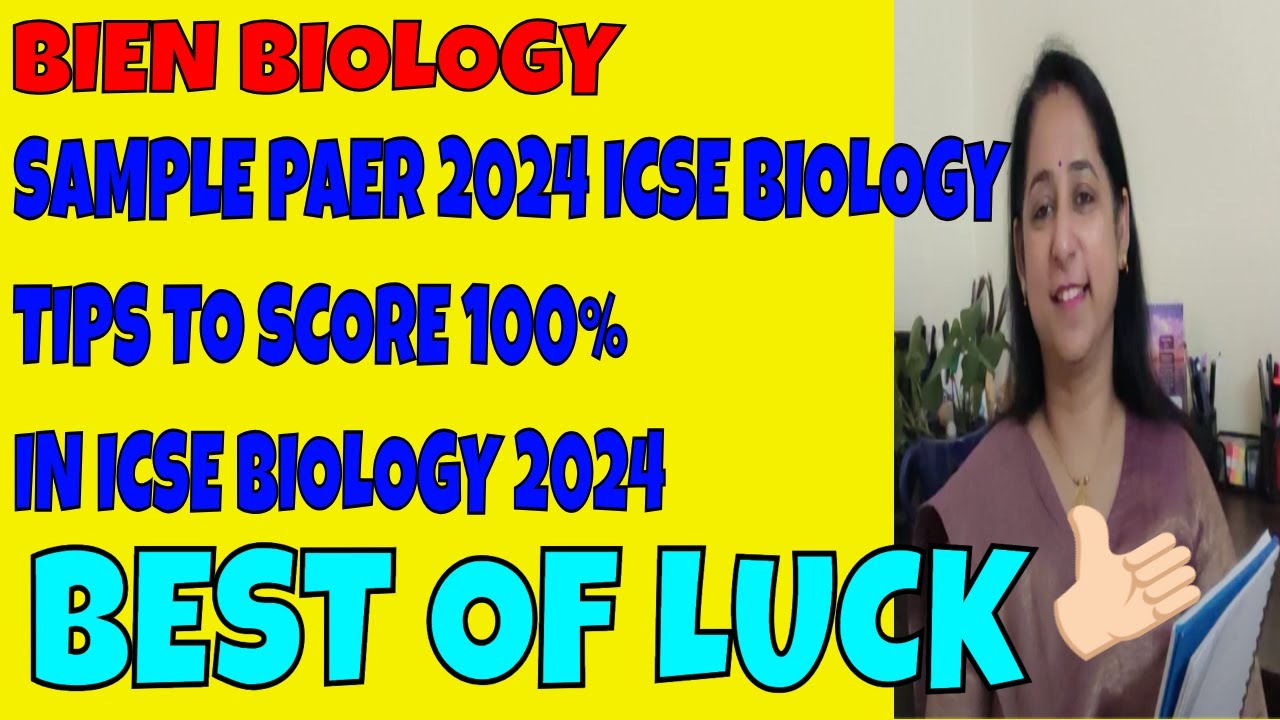 2024 BIOLOGY sample paper ICSE TIPS to score 100% in ICSE 2024 Biology || BIENBiology