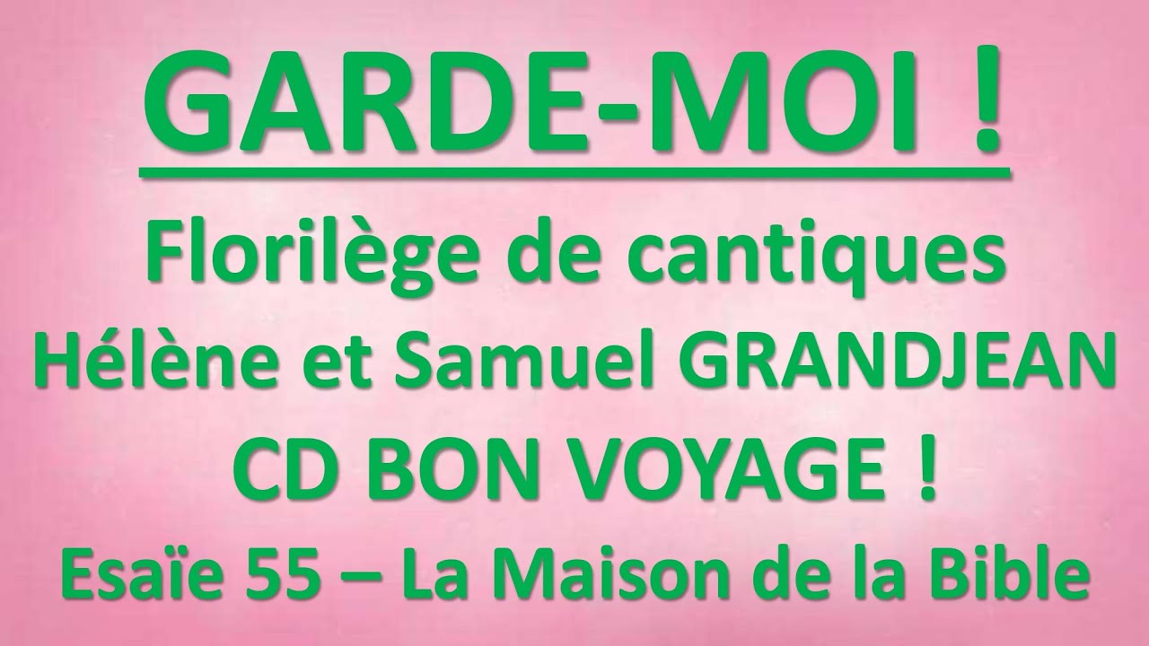 #10 GARDE MOI ! HELENE et SAMUEL GRANDJEAN CD BON VOYAGE