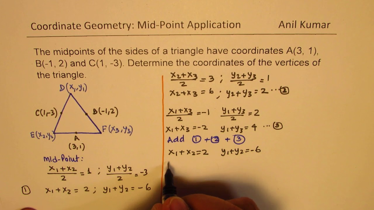 Given Mid points of a Tringle Find The Coordinates of the Vertices MPM2D