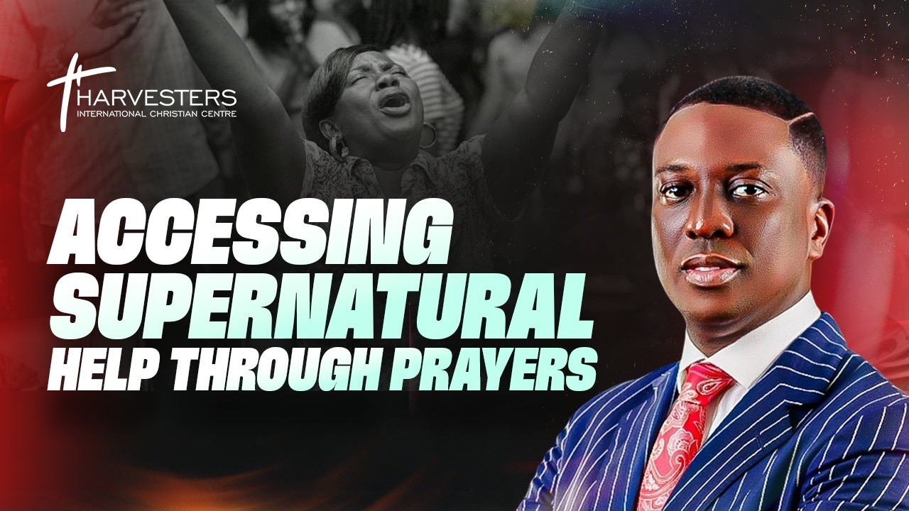 Accessing Supernatural Help Through Prayers || Pst Bolaji Idowu