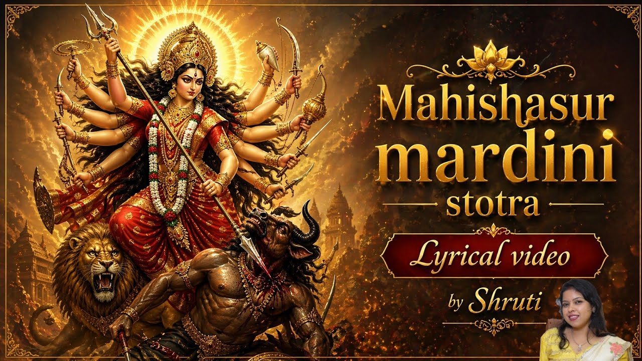 Mahishasur Mardini Stotra 