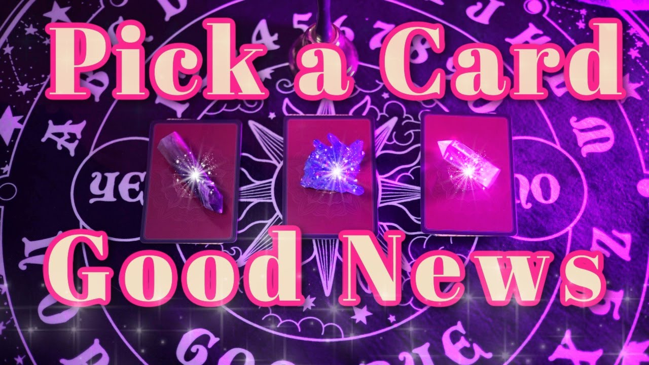 🔮Pick a card🔮YOUR NEXT GOOD NEWS☀️Real Psychic Reading 
