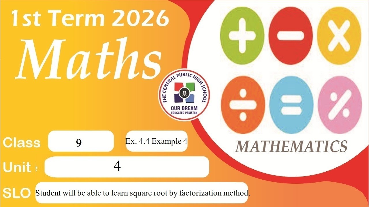 Level 9 || Maths|| First Term, 2026 || Unit: 4 || Ex. 4.4 || Example: 4