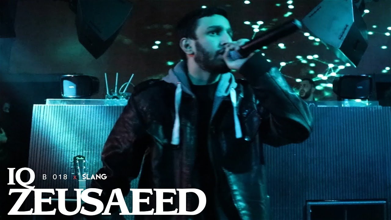 ZEUSAEED &ndash; IQ (LIVE) at B018 x SLANG