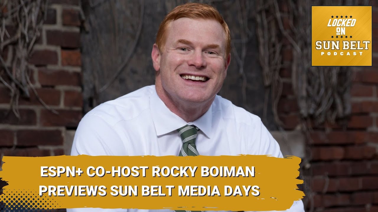 Rocky Boiman Previews Sun Belt Media Days