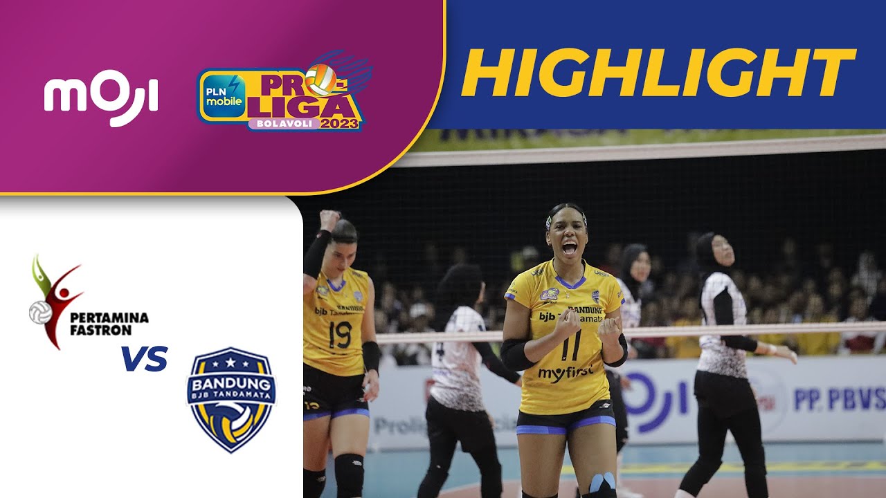 Jakarta Pertamina Fastron VS Bandung BJB Tandamata | Highlight FINAL FOUR PLN Mobile Proliga 2023