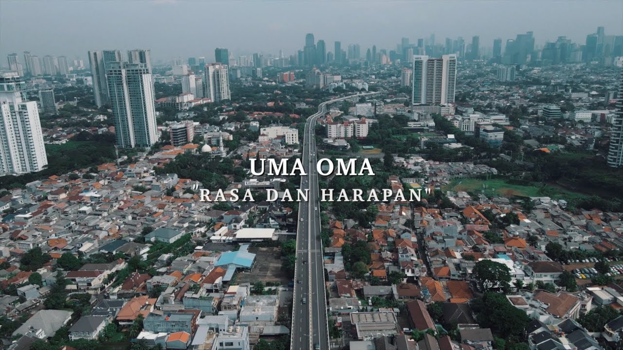 UMA OMA - Rasa Dan Harapan