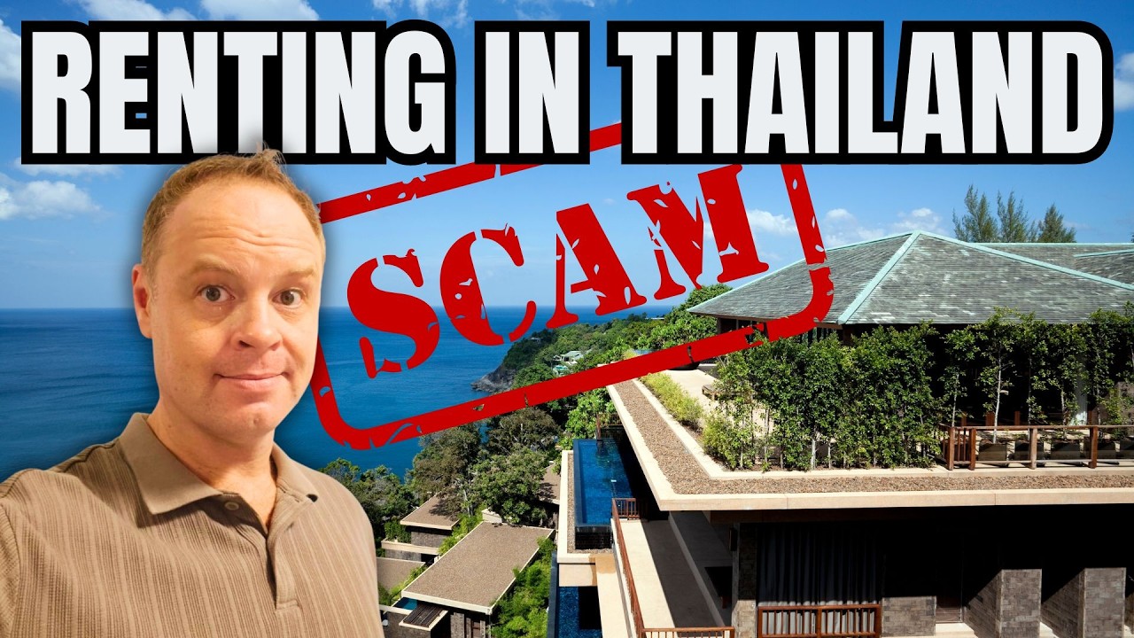 How To Rent Property In Thailand WITHOUT Getting SCAMMED